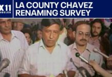 LA County issues survey for possible renaming of Cesar Chavez assets
